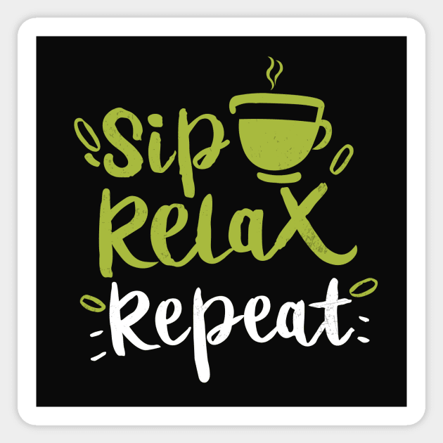 Sip, Relax, Repeat Matcha Tea Gift Sticker by GrafiqueDynasty